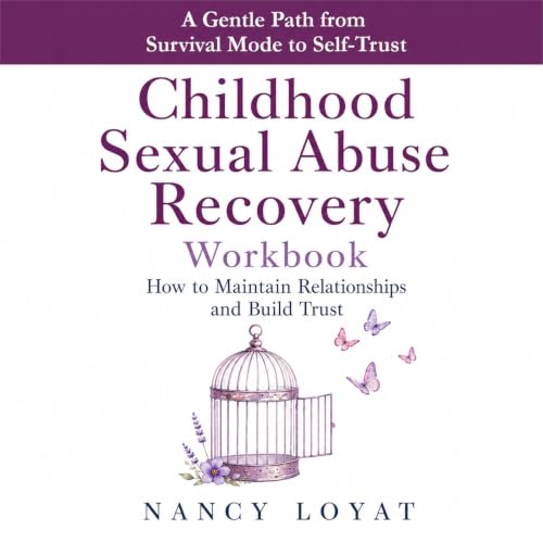 Cover of Childhood Sexual Abuse Recovery Workbook