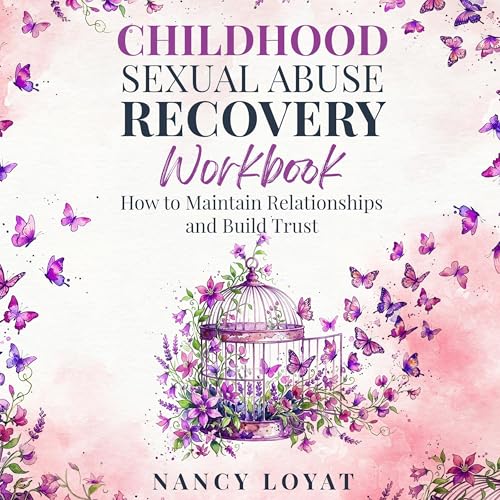 Cover of Childhood Sexual Abuse Recovery Workbook