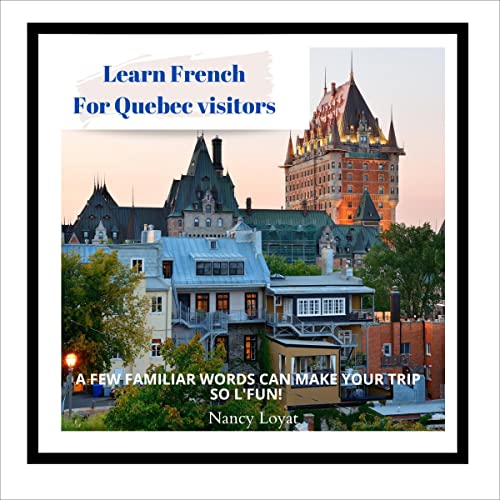 Cover of Learn French for Quebec's Visitors