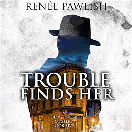 Cover of Trouble Finds Her