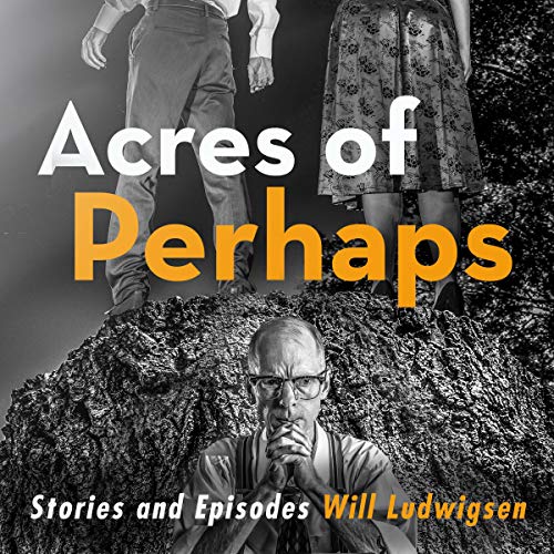 Cover of Acres of Perhaps