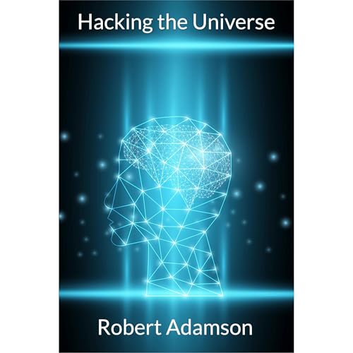 Cover of Hacking the Universe
