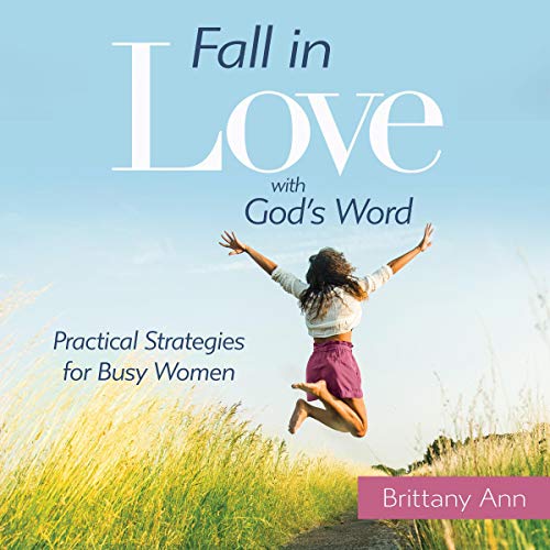 Cover of Fall in Love with God's Word