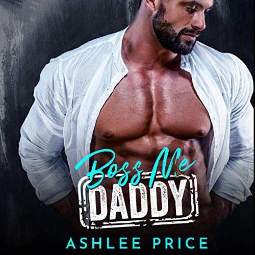 Cover of Boss Me Daddy