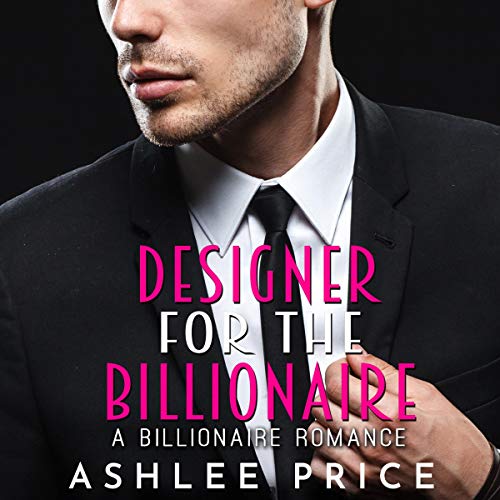 Cover of Designer for the Billionaire