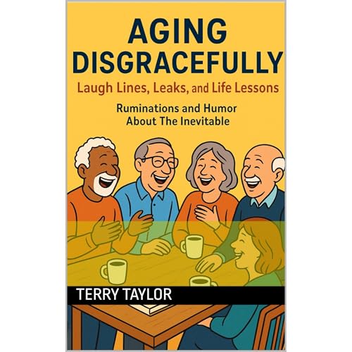 Cover of Aging Disgracefully