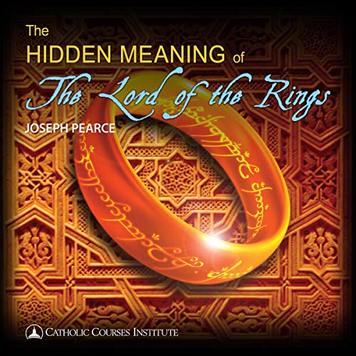 Cover of The Hidden Meaning of The Lord of the Rings