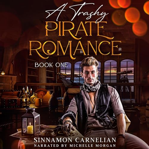 Cover of A Trashy Pirate Romance, Book 1