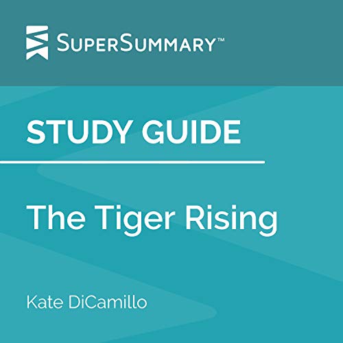 Cover of Study Guide: The Tiger Rising by Kate DiCamillo