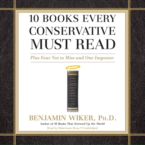 Cover of 10 Books Every Conservative Must Read