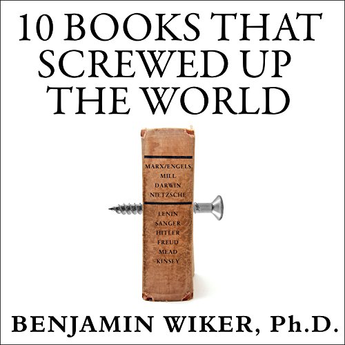Cover of 10 Books That Screwed Up the World