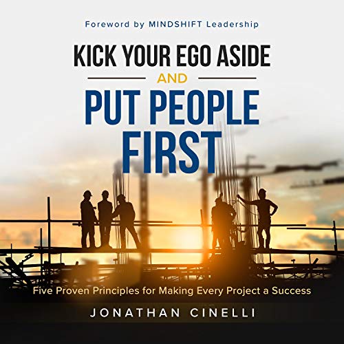 Cover of Kick Your Ego Aside and Put People First