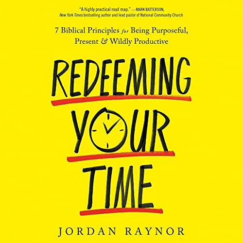 Cover of Redeeming Your Time