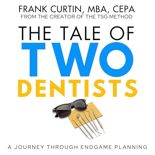 Cover of The Tale of Two Dentists