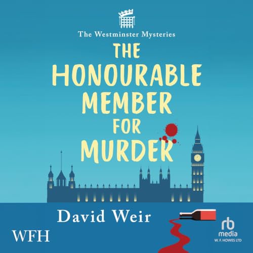 Cover of The Honourable Member for Murder
