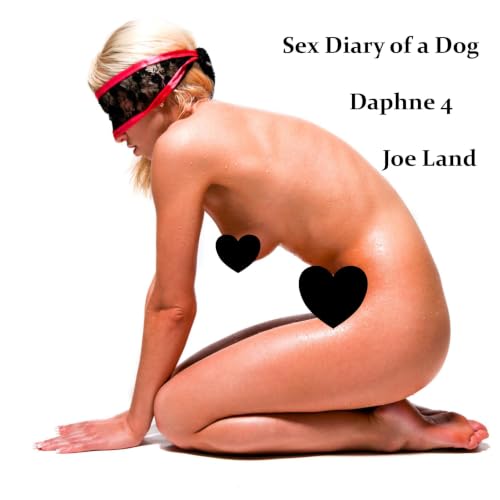 Cover of Sex Diary of a Dog: Daphne 4