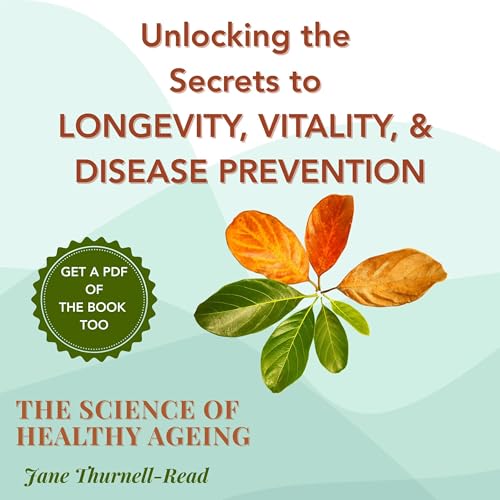 Cover of The Science of Healthy Aging