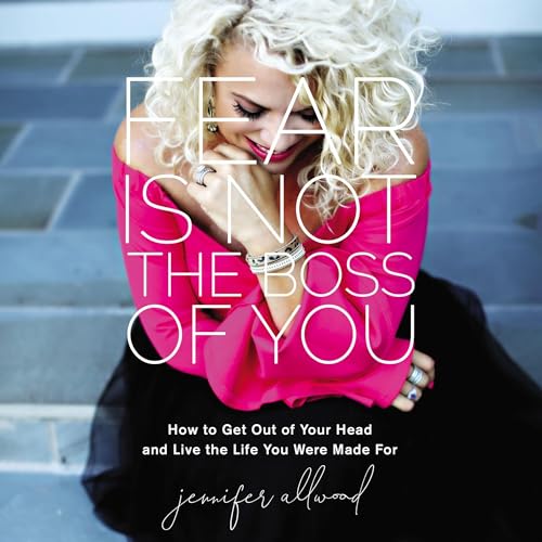 Cover of Fear Is Not the Boss of You