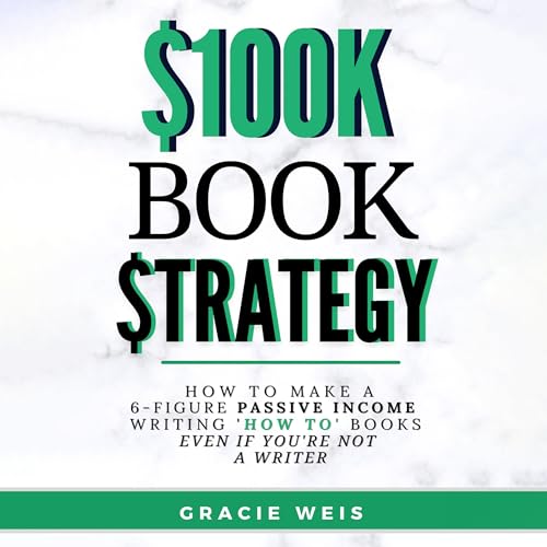 Cover of The $100K Book Strategy