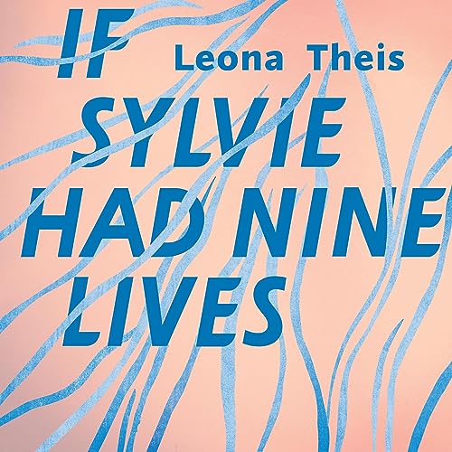 Cover of If Sylvie Had Nine Lives