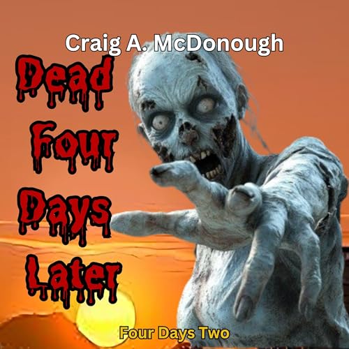 Cover of Dead Four Days Later