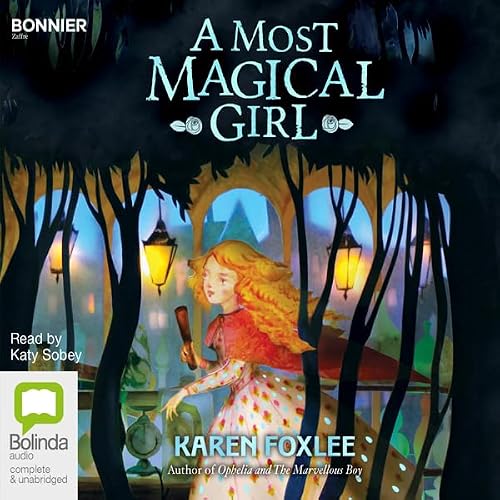 Cover of A Most Magical Girl