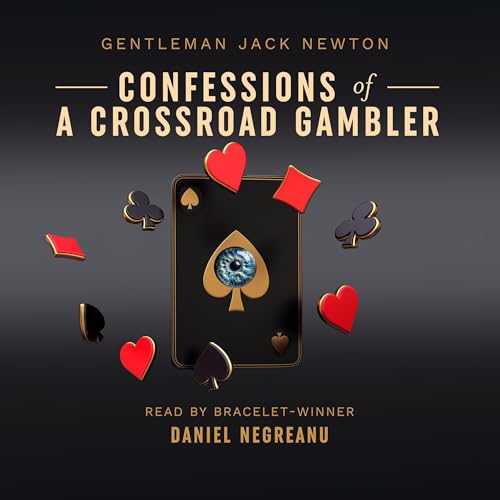 Cover of Confessions of a Crossroad Gambler