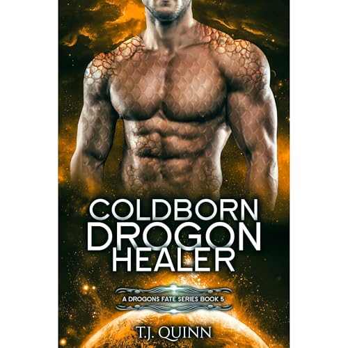 Cover of Colborn - Drogon Healer - SciFi Alien Soul Mates Romance