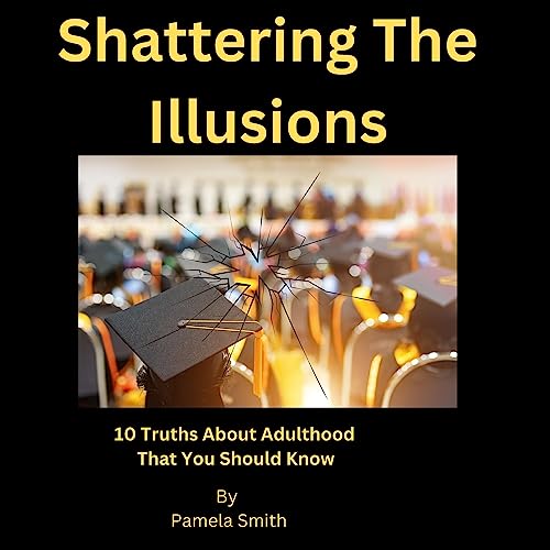 Cover of Shattering the Illusion