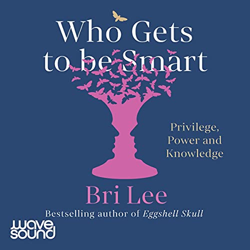 Cover of Who Gets to Be Smart