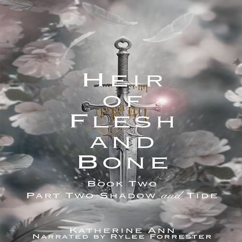 Cover of Heir of Flesh and Bone: Shadow and Tide