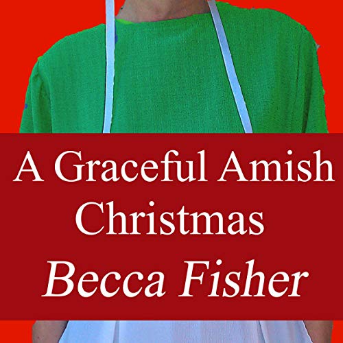 Cover of A Graceful Amish Christmas