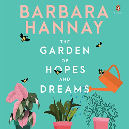 Cover of The Garden of Hopes and Dreams