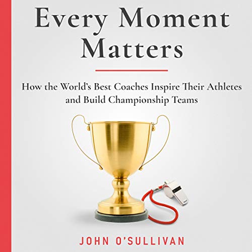 Cover of Every Moment Matters