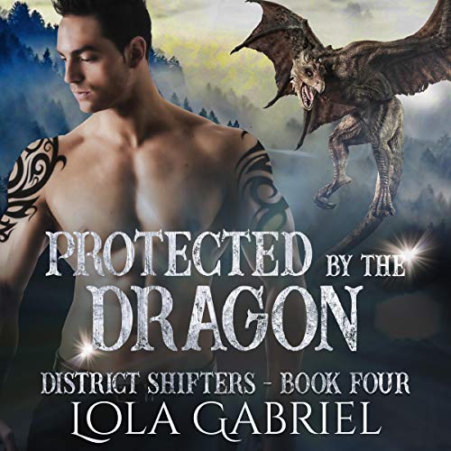 Cover of Protected by the Dragon