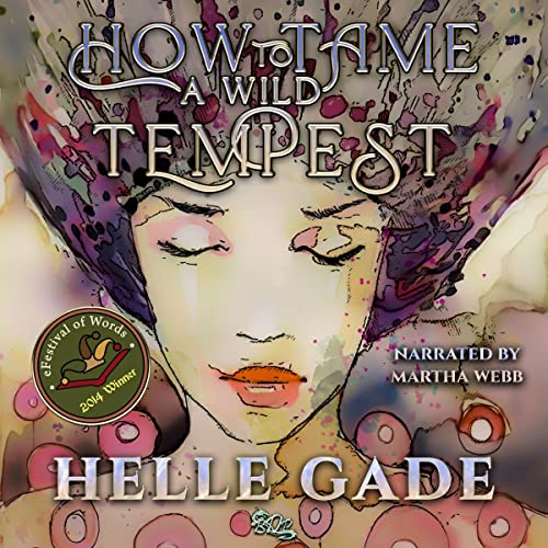 Cover of How to Tame a Wild Tempest