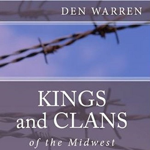 Cover of Kings and Clans of the Midwest