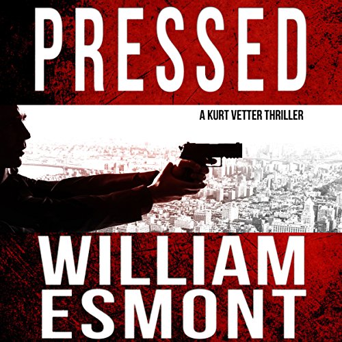 Cover of Pressed: An International Spy Thriller