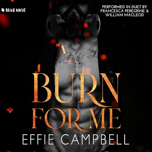 Cover of Burn for Me