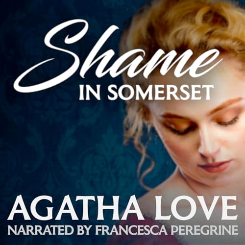 Cover of Shame in Somerset
