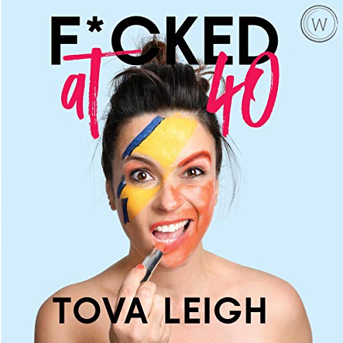 Cover of F--ked at 40