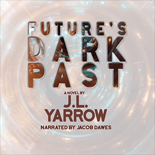 Cover of Future's Dark Past