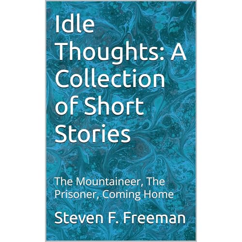 Cover of Idle Thoughts: A Collection of Short Stories