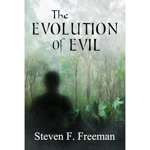 Cover of The Evolution of Evil