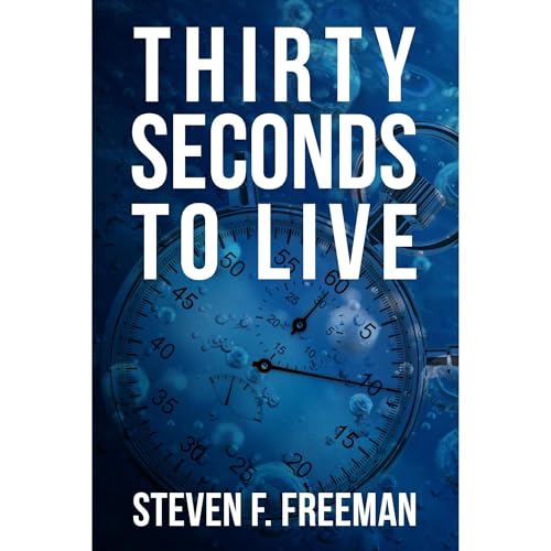 Cover of Thirty Seconds to Live