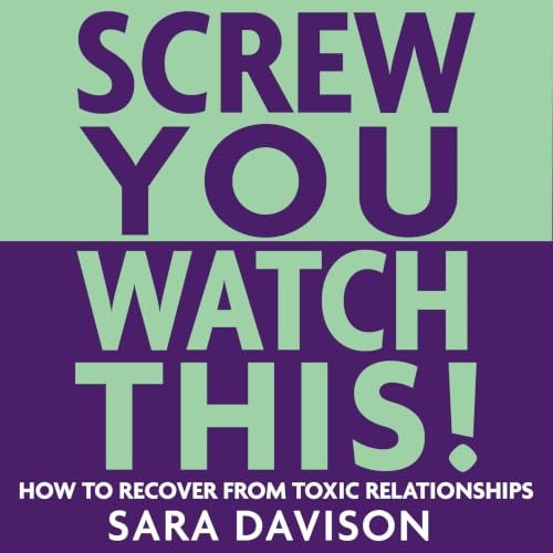 Cover of Screw You, Watch This!