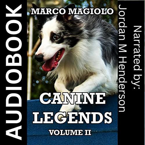 Cover of Canine Legends: Volume II