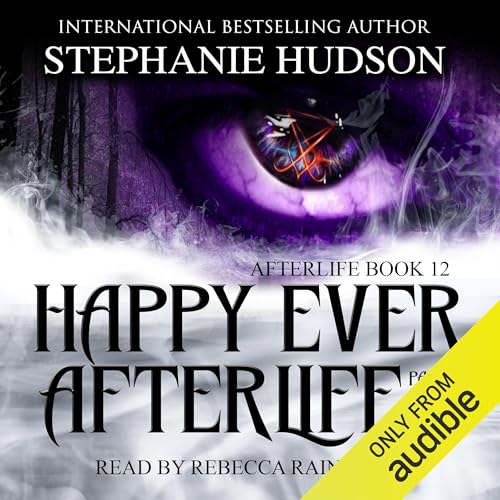 Cover of Happy Ever Afterlife: Part 2