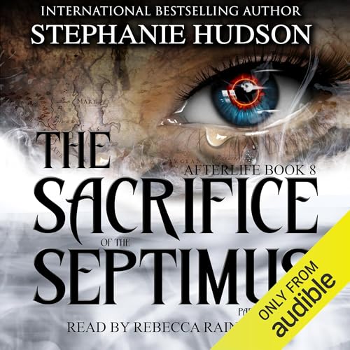 Cover of Sacrifice of the Septimus: Part 1
