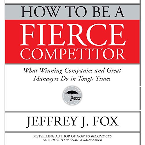 Cover of How to Be a Fierce Competitor